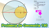 Problema de Geometría 190 (ESL): Circunferencias Tangentes, Diámetro, Radio, Cuerda, Perpendicular, Relaciones Métricas, Proyección.