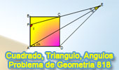 Problema de Geometría 818 (ESL): Cuadrado, Angulo, Bisectriz, Medida, Triangulo.