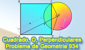 Problema de Geometría 934 (English ESL): Cuadrado, Perpendicular de un Vértice, Circunferencia, Relaciones Métricas