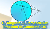 Problema de Geometría 940 (English ESL): Circunferencia, Tangentes, Secante, Cuerda, Paralela, Perpendicular, Punto Medio