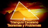 Triangulo Escaleno: Teoremas y Problemas