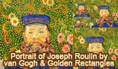 Portrait of Joseph Roulin by Vincent van Gogh and Golden Rectangles