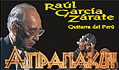 Raul Garcia Zarate: Atipanakuy