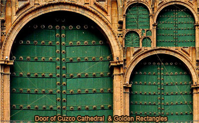 Door of Cuzco Cathedral and Golden Rectangles