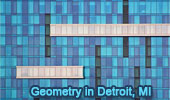 Geometry in the Real World, Detroit, Michigan - Slideshow