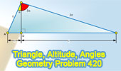  Problem 420. Triangle, Angles, Altitude, Sides, Measurement.