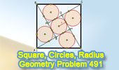 Problem 491. Square, Right Triangle, Incircle, Inscribed Circle, Radius