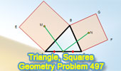 Problem 497: Triangle, Two Squares, Centers, Midpoint, 90 Degrees.