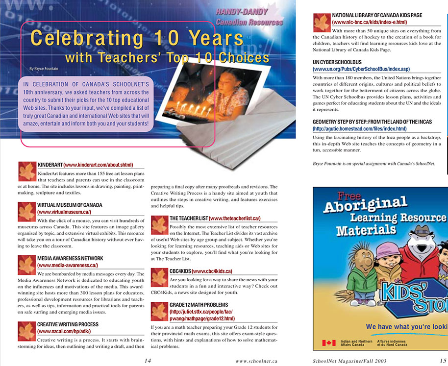 In fall 2003, GoGeometry was acknowledged as a top 10 educational website by SchoolNet Canada.