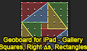 Geoboard: Squares, Right Triangles, Congruence