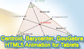 Dynamic Geometry: Centroid of a Triangle. HTML5 Animation for Tablets (iPad, Nexus..)