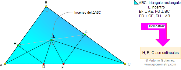 Problema del triangulo rectangulo, incentro, perpendicular, colineal