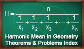 Harmonic Mean in Geometry