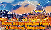Rome: Ponte Sant'Angelo and Basilica San Pietro & Delaunay Triangulation 2