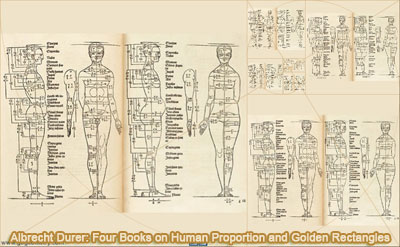 Four Books on Human Proportion by Albrecht Durer. Golden Rectangles