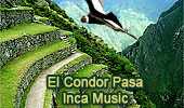 El Condor Pasa, Inca Music
