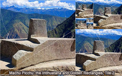 The Intihuatana at Machu Picchu and Golden Rectangles Tile 2