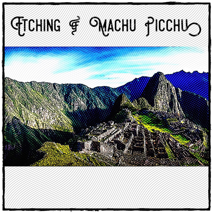 Geometric Art: Etching of Machu Picchu using iPad Apps