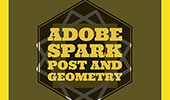 Adobe Spark Post and Geometry, iPad Apps