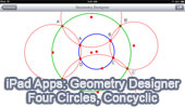 iPad App Geometry Designer Four Circles Theorem