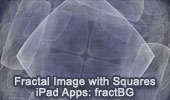 Fractal Image with Squares. iPad Apps: fractBG