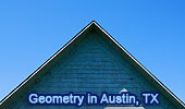 Geometry in Austin, Texas Slideshow