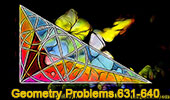Geometry problems 631-640