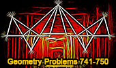 Geometry problems 741-750