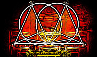 Geometry Problems 751-760 Isosceles Triangle, CIrcle, Diameter