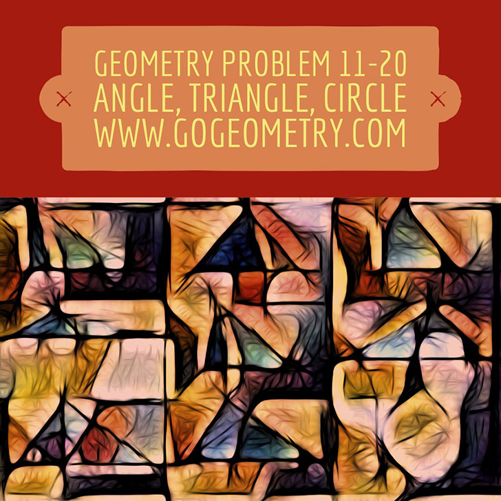 Geometric Art: Problems 11-20, Triangle, Angles, Auxliary Lines, Congruence, Circles, Typography, iPad Apps, iPad Apps, Software. Math Infographic, Tutor