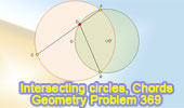 Intersecting circles, chord, angle, congruence