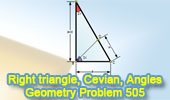 Right triangle, Cevian, Angles