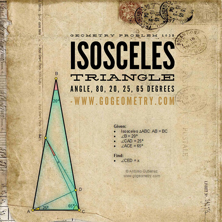 Typography of Geometry Problem 1038: Isosceles Triangle, Angle, 80, 20, 25, 65 Degrees, iPad Apps, Software. Math Infographic, Tutor