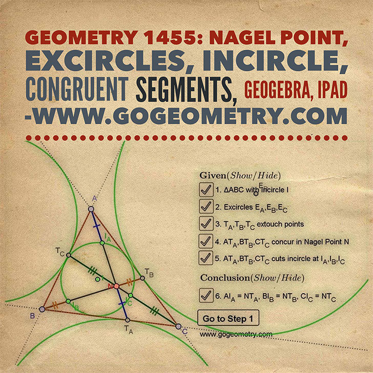 Poster of Problem 1455, Nagel Point, Excircles, Incircle, Congruent Segments. Using iPad 