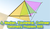 Problema de Geometría 869: Triangle, Median, Three Equilateral Triangles, Collinear Points, Midpoint
